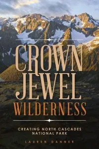 Lauren Danner Crown Jewel Wilderness book